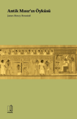 Antik Mısır’ın Öyküsü