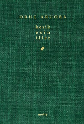 Kesik Esin/tiler