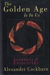 Golden Age is in Us: Journeys and Encounters