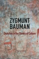 Sketches in the Theory of Culture