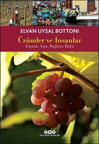 Üzümler ve İnsanlar-Toprak Ana, Bağban Baba
