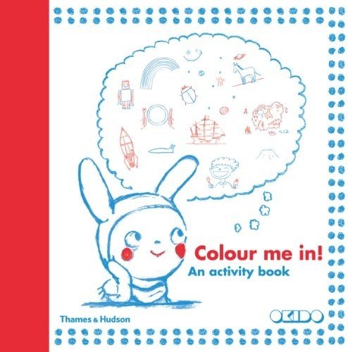 Colour Me In!: An Activity Book