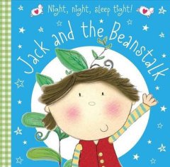 Jack and the Beanstalk, Night Night Sleep Tight