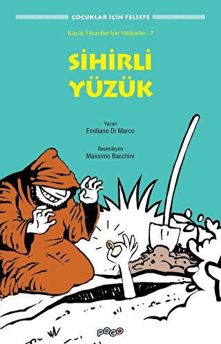 Sihirli Yüzük - Küçük Filozoflar İçin Hikayeler 7