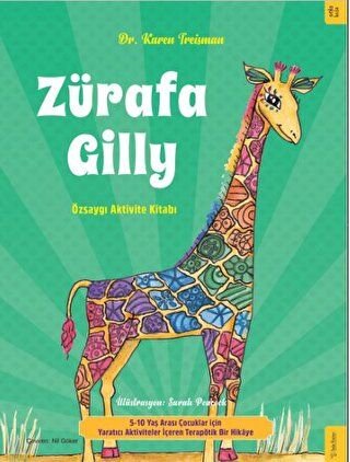Zürafa Gilly - Özsaygı Aktivite Kitabı