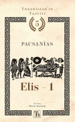 Yunanistan’ın Tasviri 5. Kitap: Elis-1