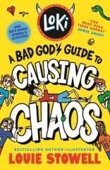 Loki 5: A Bad God's Guide to Causing Chaos