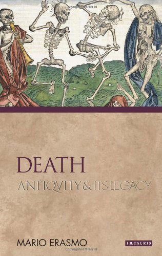 Death: Antiquity and Its Legacy