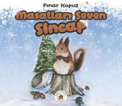Masalları Seven Sincap