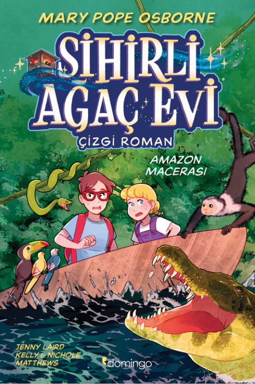 Sihirli Ağaç Evi - Çizgi Roman 6 : Amazon Macerası