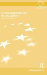 EU Enlargement and Socialization: Turkey and Cyprus