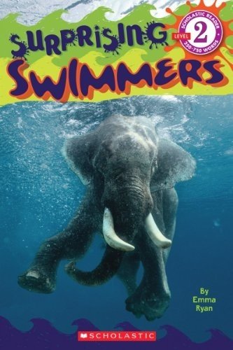 Surprising Swimmers, Scholastic Reader L-2