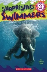 Surprising Swimmers, Scholastic Reader L-2