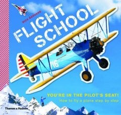 Flight School: How to fly a plane step by step