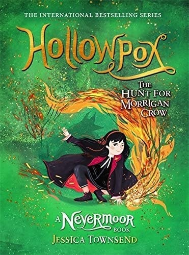 Hollowpox: The Hunt for Morrigan Crow Book 3