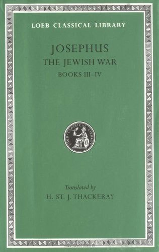 L 487 Vol III, The Jewish War, Vol II, Books 3-4