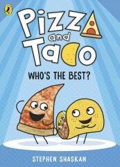 Pizza and Taco 1: Who's the Best?