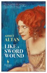Like A Sword Wound, The Ottoman Quartet 1