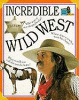 Snapshot Older:10 Incredible Wild West