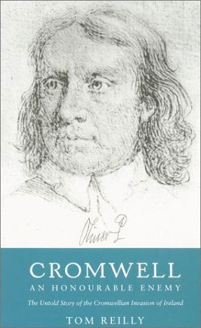 Cromwell: An Honourable Enemy