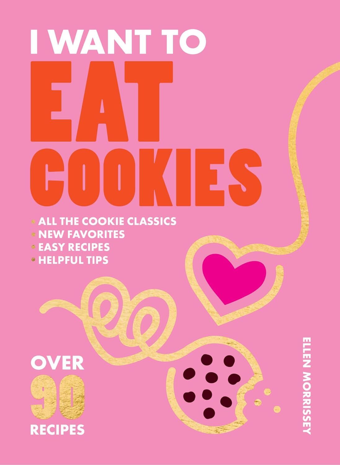 I Want to Eat Cookies