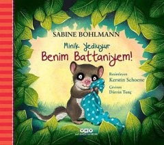 Benim Battaniyem! - Minik Yediuyur