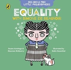 Equality with Simone de Beauvoir, Big Ideas for Little Philosophers