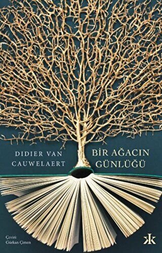 Bir Ağacın Günlüğü