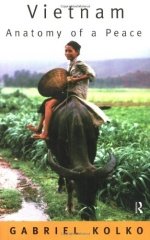Vietnam Anatomy of a Peace