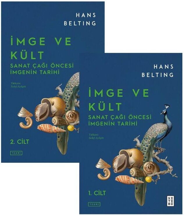 İmge ve Kült: Sanat Çağı Öncesi İmgenin Tarihi