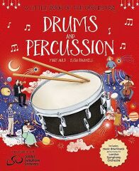 Drums and Percussion, A Little Book of the Orchestra