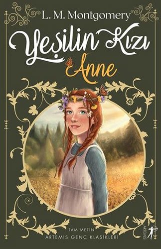 Yeşilin Kızı Anne 1