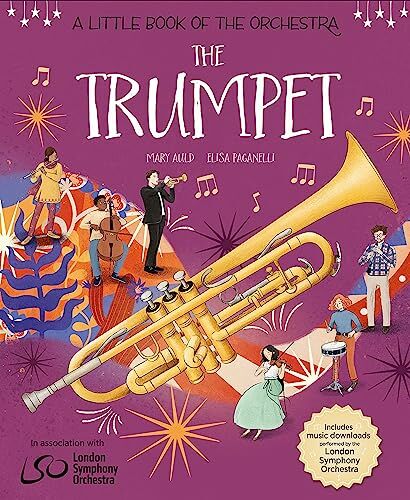 Trumpet, A Little Book of the Orchestra