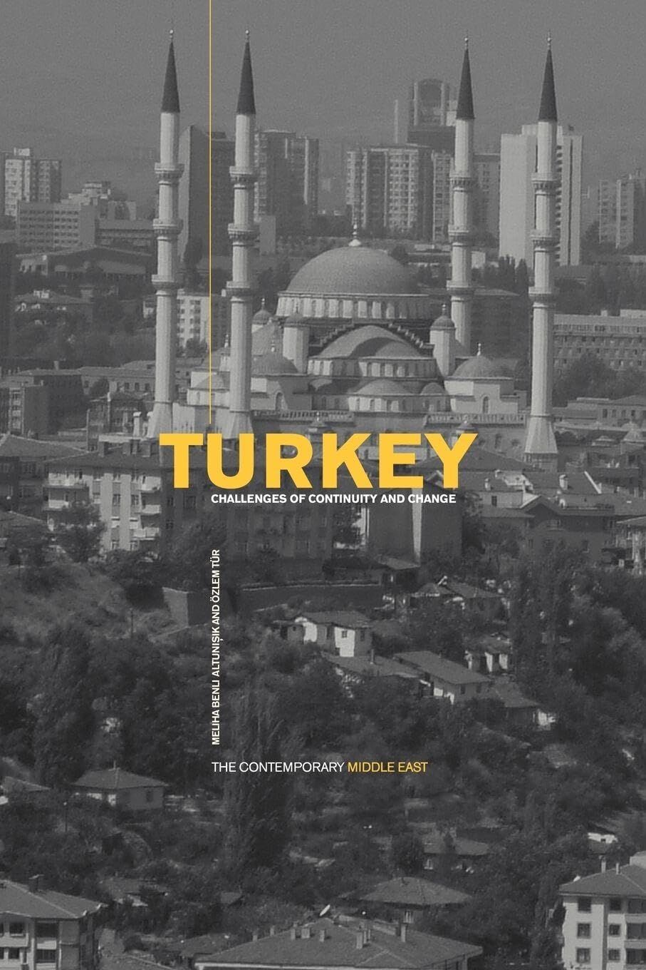 Turkey: Challenges of Continuity and Change