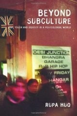 Beyond Subculture