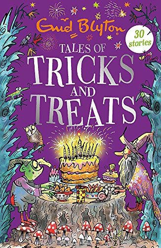 Tales of Tricks and Treats: Contains 30 classic tales