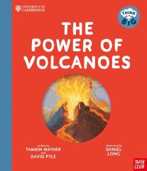 Think Big: The Power of Volcanoes