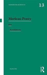 Merleau-Ponty for Architects
