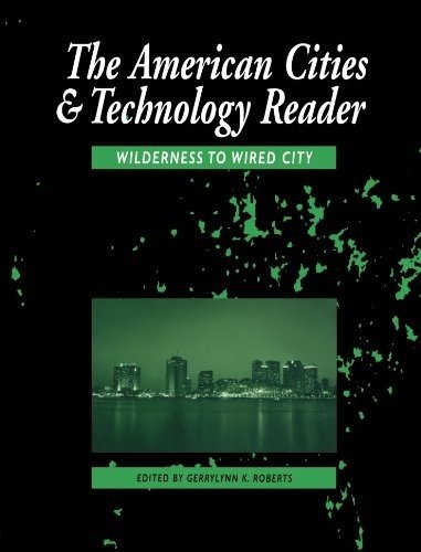 American Cities and Technology Reader