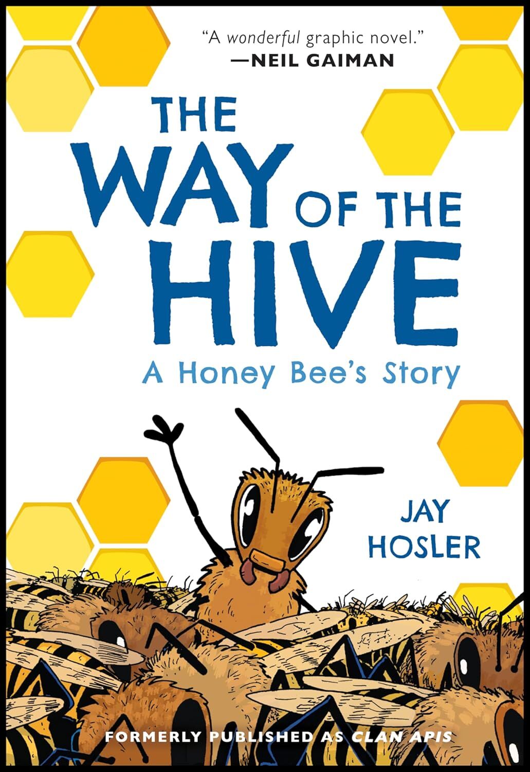 Way of the Hive