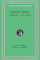 L 142 Greek Lyric, Vol I, Sappho and Alcaeus