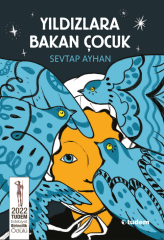 Yıldızlara Bakan Çocuk