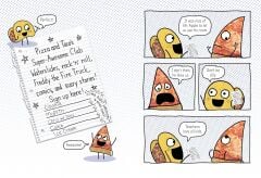 Pizza and Taco 9: Coolest Club Ever!