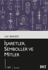 İşaretler, Semboller ve Mitler