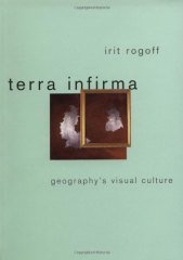 Terra Infirma: Geography's Visual Culture