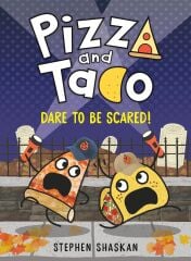 Pizza and Taco 6: Dare to Be Scared!