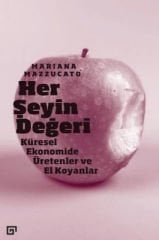 Her Şeyin Değeri