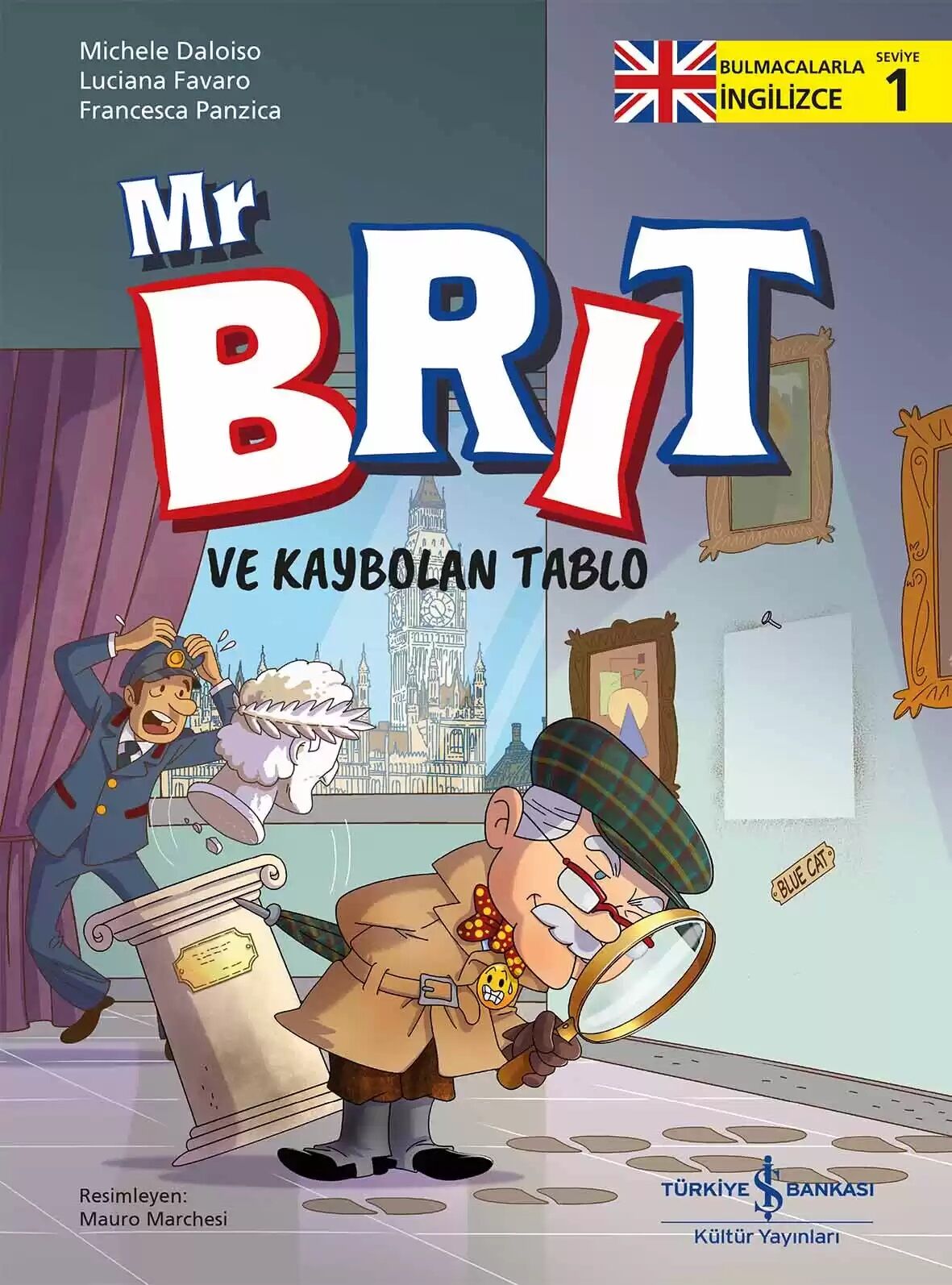 Mr Brit ve Kaybolan Tablo – Bulmacalarla İngilizce – 1