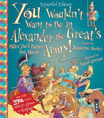 You Wouldn't Want To Be In Alexander The Great's Army!