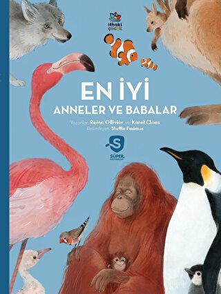 En İyi Anneler ve Babalar - Süper Hayvanlar